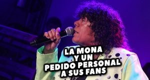 Córdoba: La Mona y un pedido personal a sus fans
