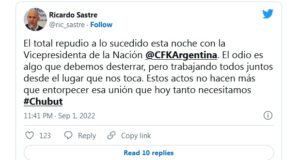 Chubut | Sastre repudió el ataque a Cristina Kirchner “El odio es algo que debemos desterrar”